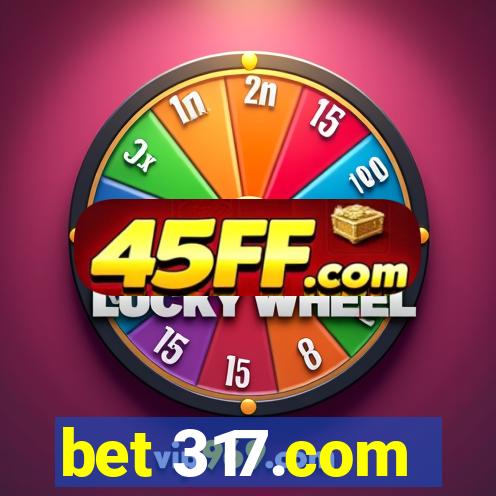 bet 317.com